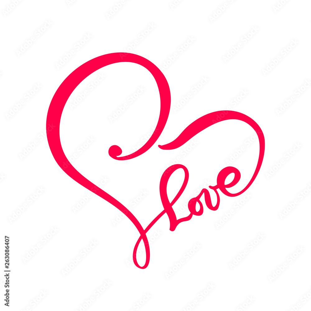 Hand drawn Heart love text sign. Romantic calligraphy vector illustration. Concepn icon symbol for t-shirt, greeting card, poster wedding. Design flat element of valentine day Hand drawn Heart love text sign. Romantic calligraphy vector illustration. Concepn icon symbol for t-shirt, greeting card, poster wedding. Design flat element of valentine day