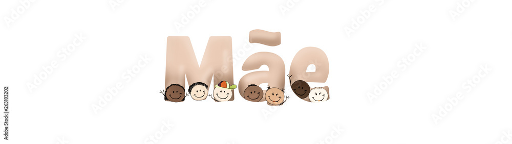 Background image celebrating mothers day, illustration mothers day 2019, , written in the Portuguese language of Brazil.