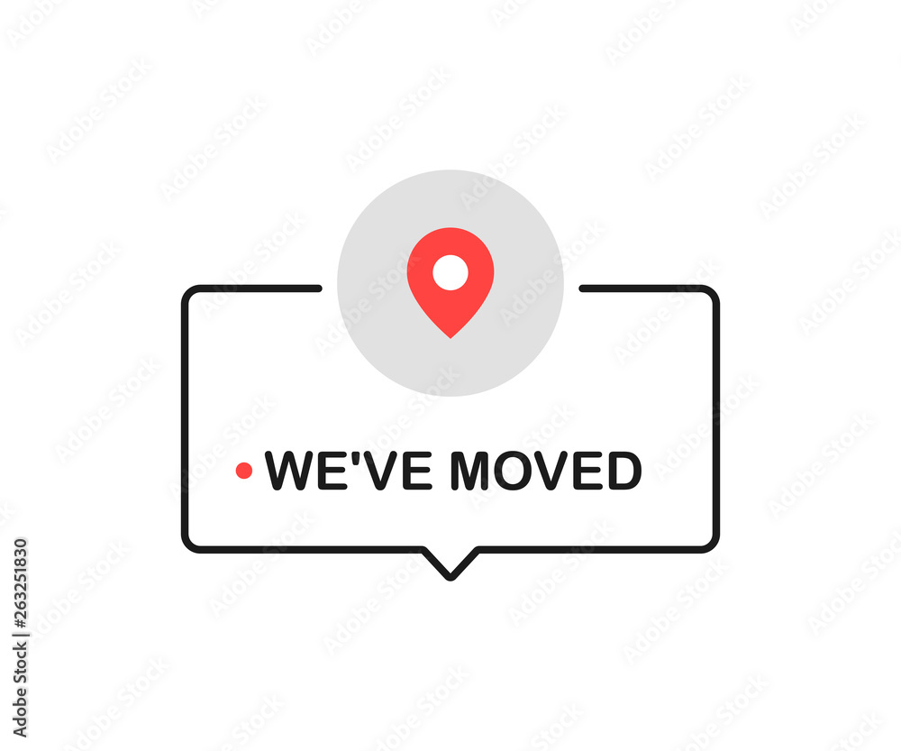 We moved sign with pin. Flat cartoon style. Modern line vector illustration We moved sign with pin. Flat cartoon style. Modern line vector illustration