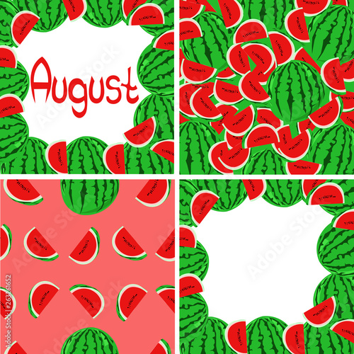 Fototapeta Naklejka Na Ścianę i Meble -  Watermelon pattern and frame set. August. Design of calendar, postcard, flyer, summer holiday.