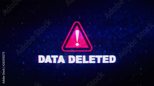 Data Deleted Text Digital Noise Glitch Effect Tv Screen Background. Login and Password With System Error Security ,Hacking Alert , Cyber Crime Attack Computer Error Distortion Message .