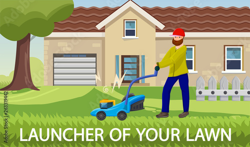 Cartoon Flat Inscription Launcher of Your Lawn.