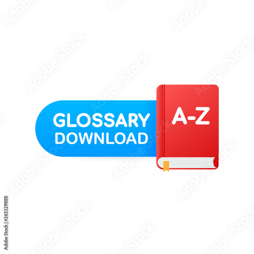 Download book button. Concept Glossary book for web page, banner, social media. Vector illustration