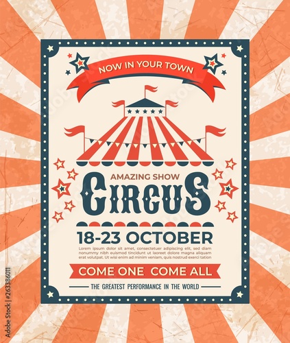 Circus poster. Carnival vintage old banner frame, magic show greetings card, retro invitation card. Vector marquee tent elegant advertisement elements