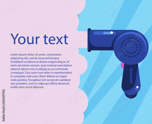 Hair dryer blows air. Template for poster
