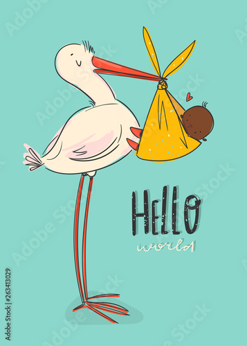 Hello world. Cartoon stork carrying a cute newborn black baby. Design template for greeting card or baby shower invitation. Hand drawn vector trendy illustration.