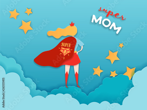 Mothers Day Greeting Card in Paper Cut Style. Super Mom Character in Red Cape Design for Mother Day Banner, Poster, Background. Vector illustration