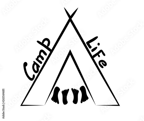 Tent and four heels. Inscription Kemp Life. Vector illustration in linear style. Minimalistic black and white print to print a mug, clothes, road emblem on the glass. 