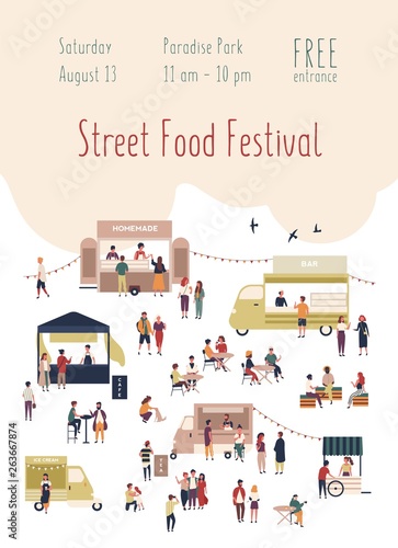 Flyer or invitation template for summer street food festival with people walking among vans or stalls, buying homemade meals, eating and drinking. Vector illustration for outdoor event advertisement.