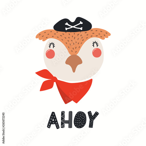 Hand drawn vector illustration of a cute owl pirate, with lettering quote Ahoy. Isolated objects on white background. Scandinavian style flat design. Concept for children print.