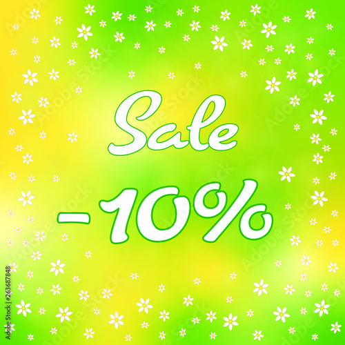 "Sale -10%" mit gelbgrünem Frühlingsbokeh als Hintergrund mit kleinen Blumen
