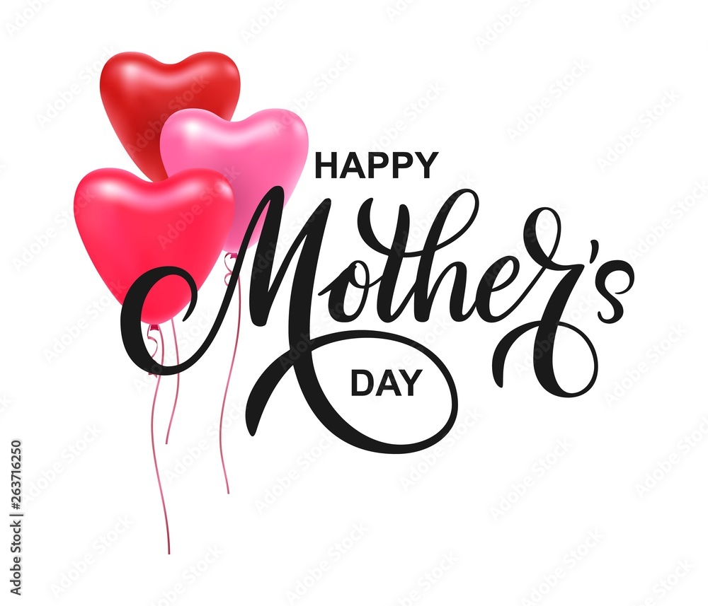 Happy Mothers day vector greeting card with red heart balloons. Hand drawn lettering as celebration badge, tag, icon. Text card, invitation, template. Happy Mothers day vector greeting card with red heart balloons. Hand drawn lettering as celebration badge, tag, icon. Text card, invitation, template.