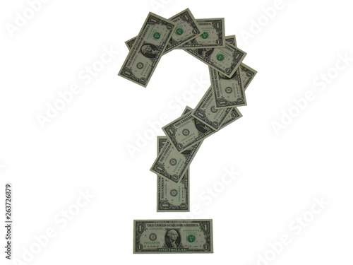 Question mark laid out of one US dollar banknotes. Isolated on white background. The concept of making money. How to make money.