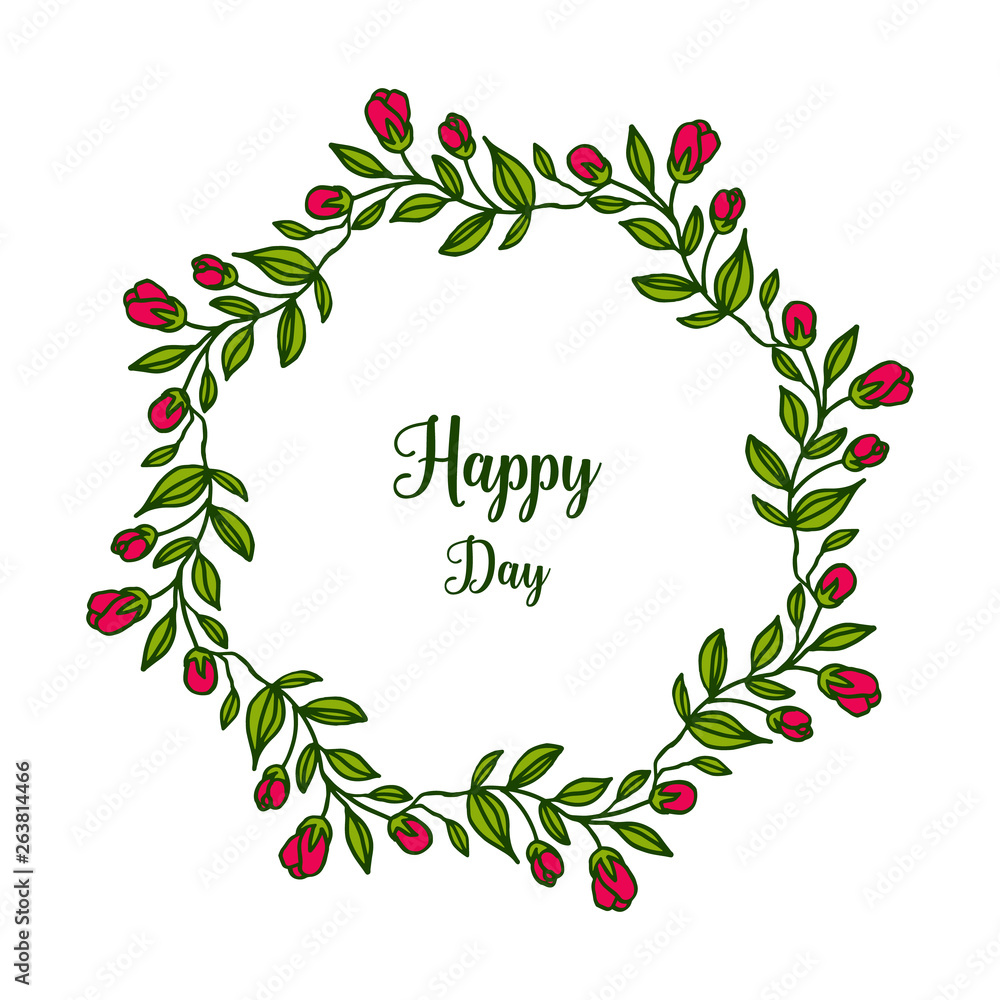 Vector illustration letter happy day with circular pink flower frame Vector illustration letter happy day with circular pink flower frame