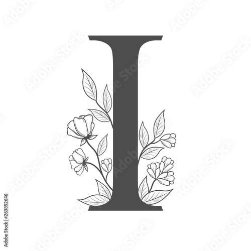 Uppercase Letter I with flowers and branches. Vector flowered monogram or logo. Hand Drawn concept. Botanical design branding. Composition of letter and flowers for wedding card, invitations, brand