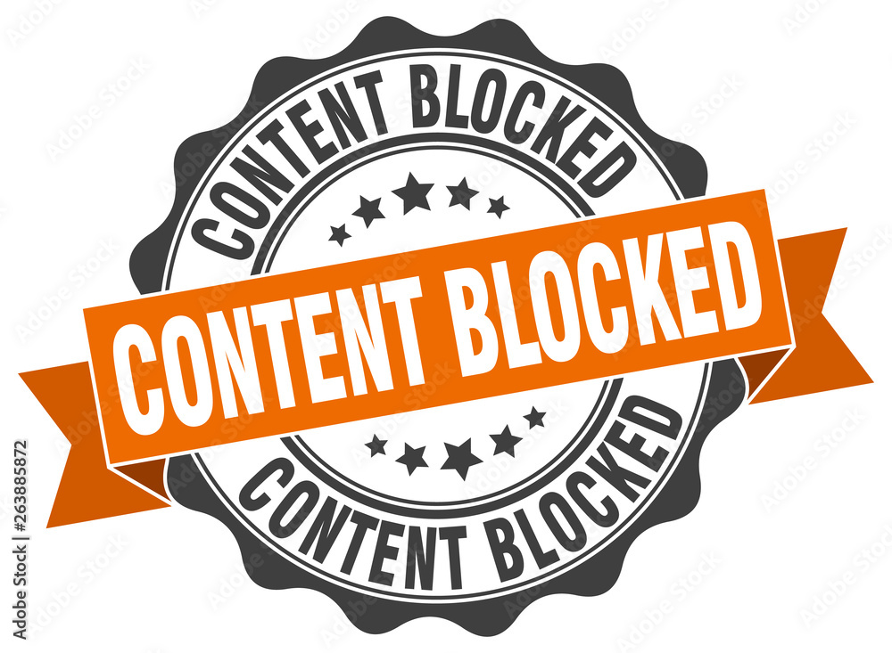 Obraz premium content blocked stamp. sign. seal