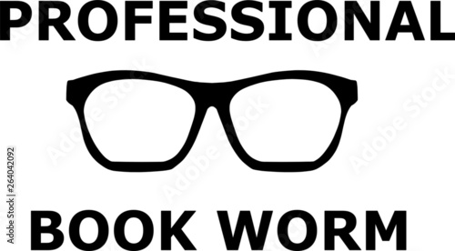 Professional Bookworm Funny