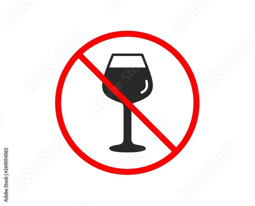 No or Stop. Wine glass icon. Bordeaux glass sign. Prohibited ban stop symbol. No bordeaux glass icon. Vector