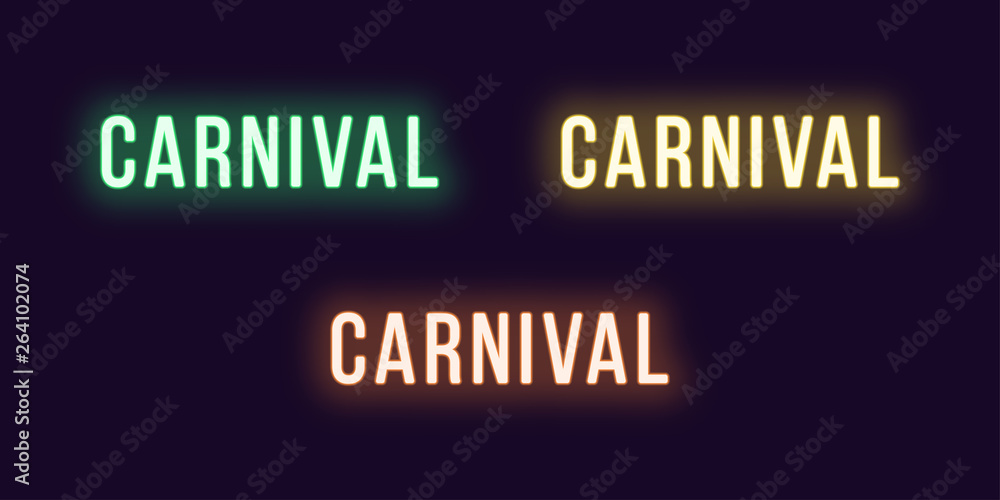 Obraz premium Neon icon set of Carnival word. Glowing neon text
