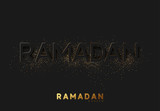Ramadan Kareem black background with embossment text sprinkled with golden shiny powder of dust and sand.