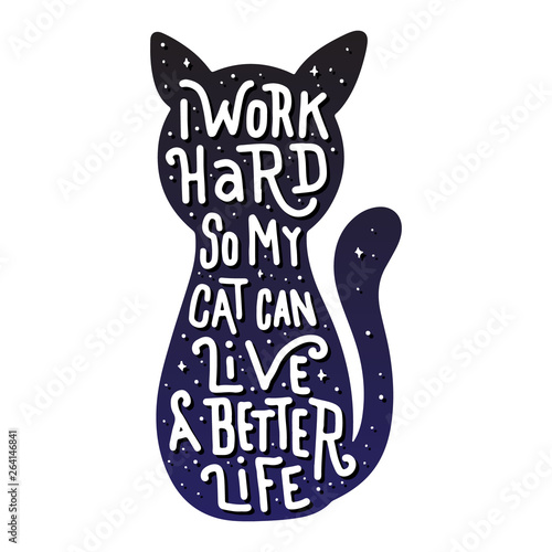 Cat Quote and Saying, good for print design
