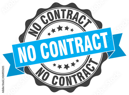 no contract stamp. sign. seal