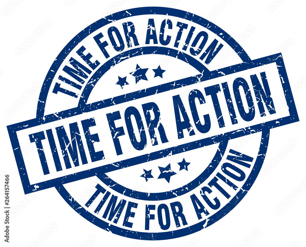 time for action blue round grunge stamp time for action blue round grunge stamp