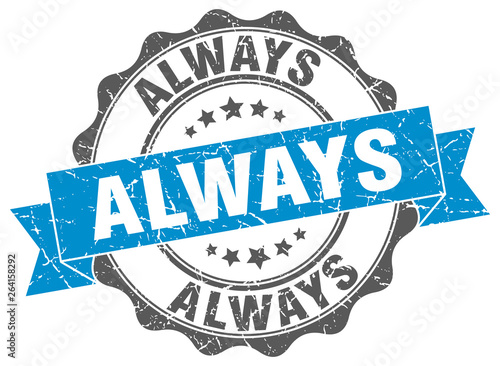 always stamp. sign. seal