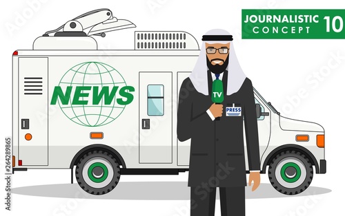 Journalistic concept. Detailed illustration of arabian muslim man reporter and TV or news car in flat style on white background. Vector illustration.
