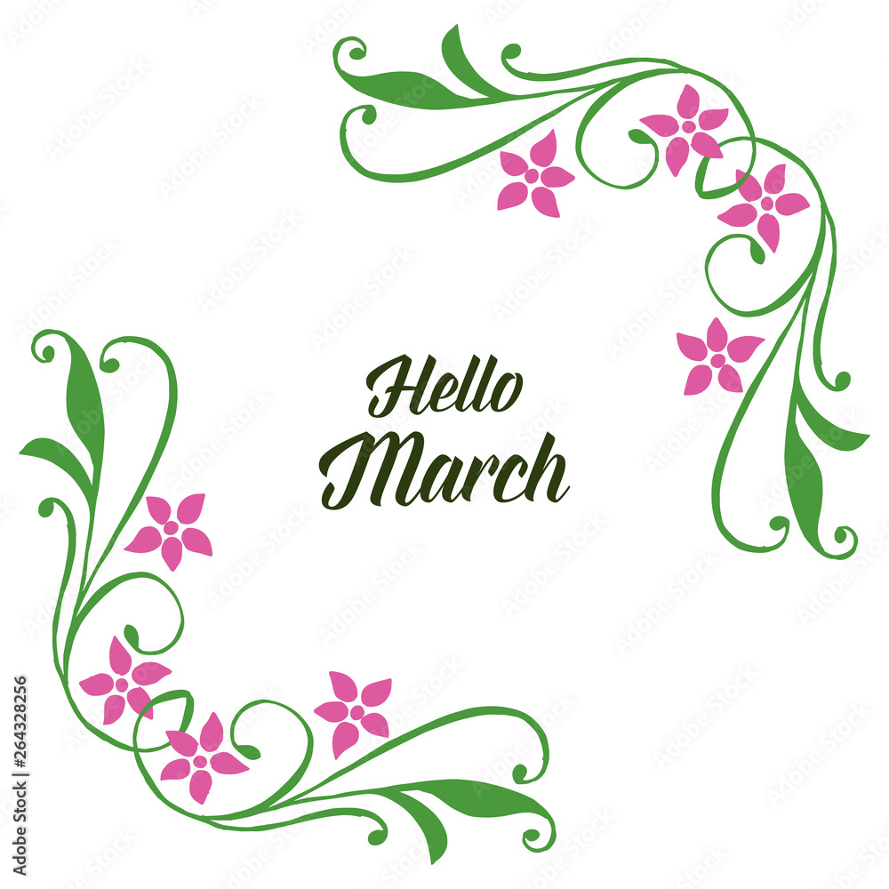 Vector illustration beautiful flower frame for invitation hello march