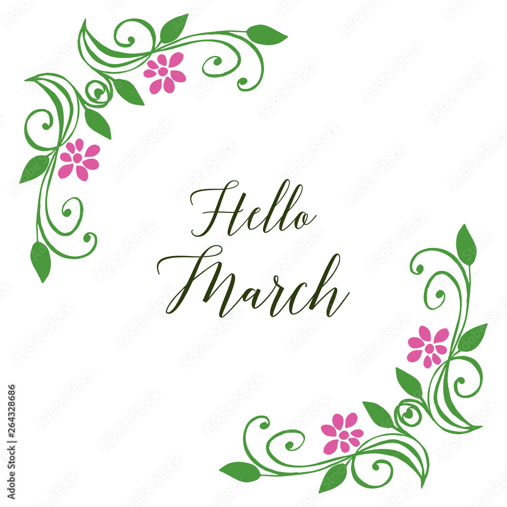 Obraz premium Vector illustration text hello march with design flower frame