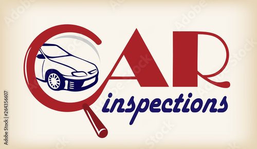 Logo car inspection. Conceptual banner with lettering.