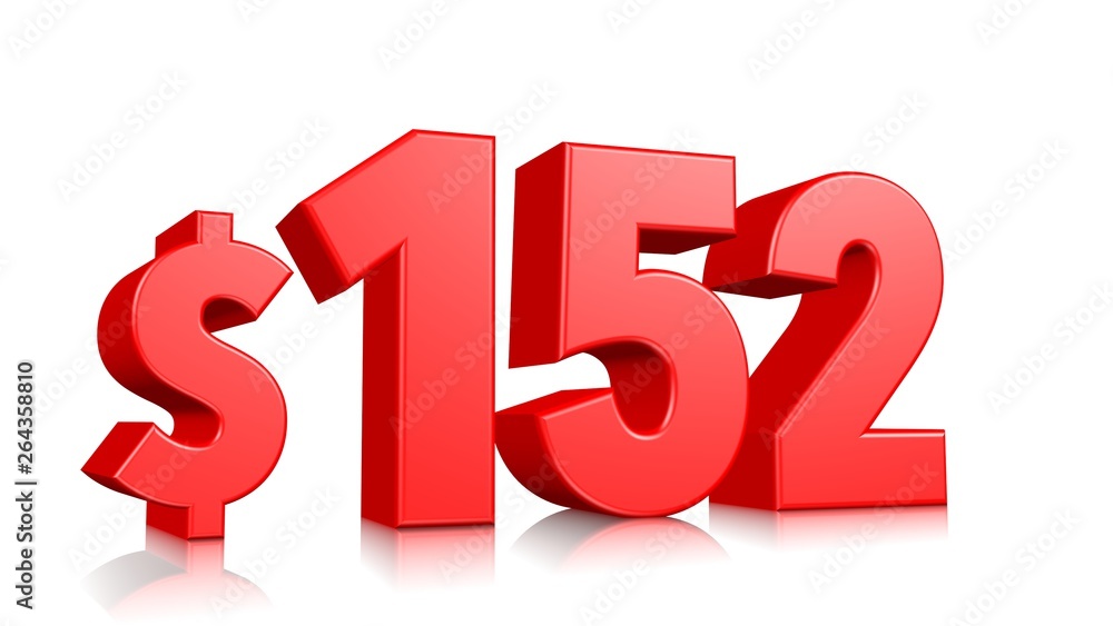 152$ One hundred fifty two price symbol. red text number 3d render with dollar sign on white background 152$ One hundred fifty two price symbol. red text number 3d render with dollar sign on white background