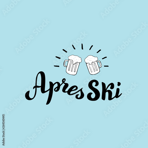 Hand drawn apres ski logo with two beers. Mountain resort leaflet. Vector format.