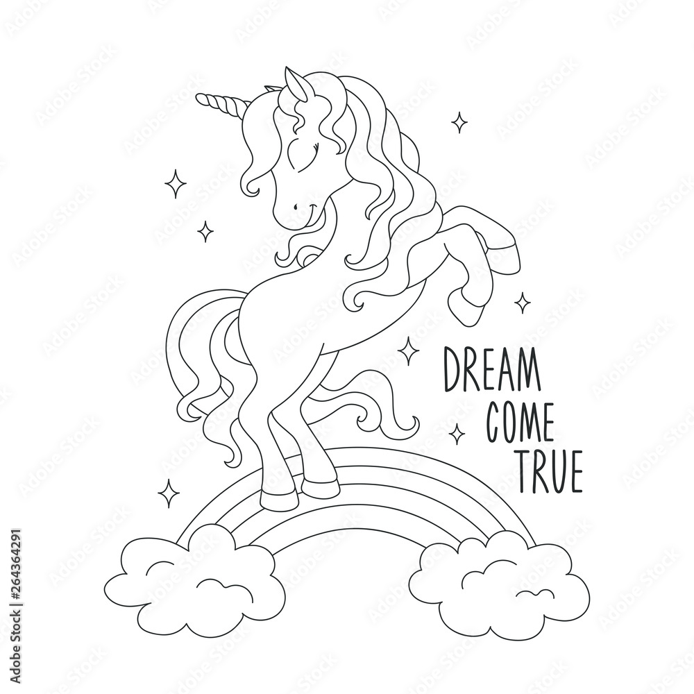 Plakat Сoloring pages. Unicorn on a rainbow. Dream come true text. Fashion illustration drawing in modern style for clothes.