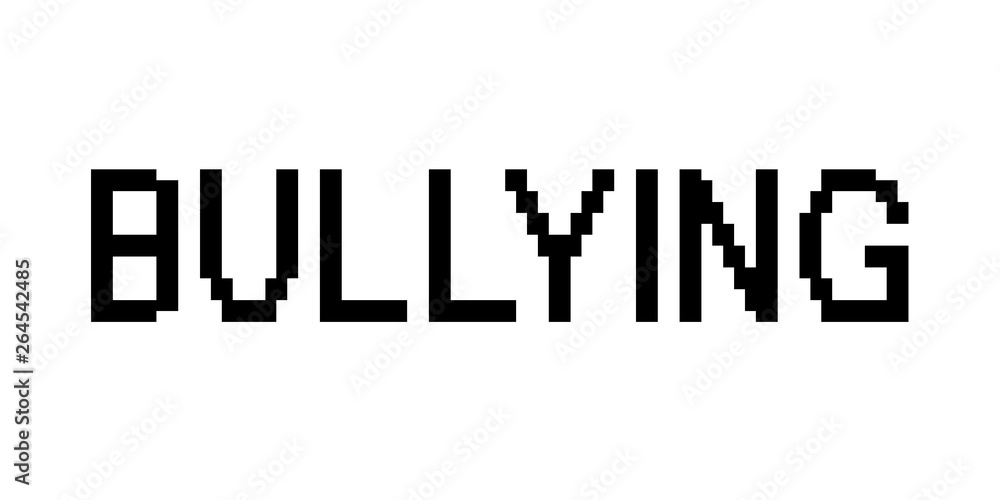 Pixelated bullying as metaphor of cyberbullying and cyberharassment - aggression, attack, assault and offensive behavior through online and internet virtual space Pixelated bullying as metaphor of cyberbullying and cyberharassment - aggression, attack, assault and offensive behavior through online and internet virtual space