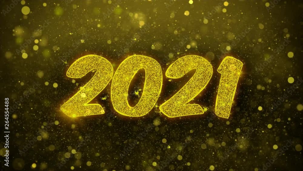 2021 Happy new year Greetings card Abstract Blinking Golden Sparkles Glitter Firework Particle Looped Background. Gift, card, Invitation, Celebration, Events, Message, Holiday, Festival 2021 Happy new year Greetings card Abstract Blinking Golden Sparkles Glitter Firework Particle Looped Background. Gift, card, Invitation, Celebration, Events, Message, Holiday, Festival