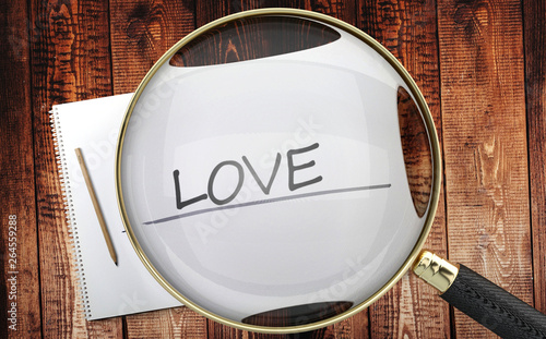 Study, learn and explore love - pictured as a magnifying glass enlarging word love, symbolizes analyzing, inspecting and researching the meaning of love, 3d illustration