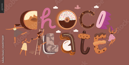 Dessert lettering - Chocolate - modern flat vector concept digital illustration of temptation font, sweet lettering and girls. Caramel, toffee, biscuit, waffle, cookie, cream and chocolate letters