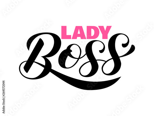 Lady Boss lettering. Quote for clothes, banner. Vector illustration