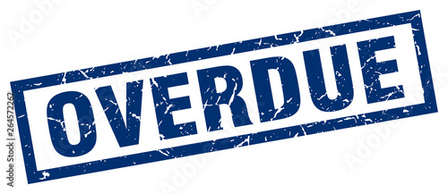 square grunge blue overdue stamp