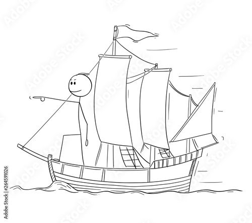 Cartoon stick figure drawing conceptual illustration of man or businessman standing as captain on the deck of sailing boat and pointing forward. Business concept of leadership.
