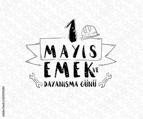 International Labor Day on May 1. Turkish: Labor and solidarity day. 