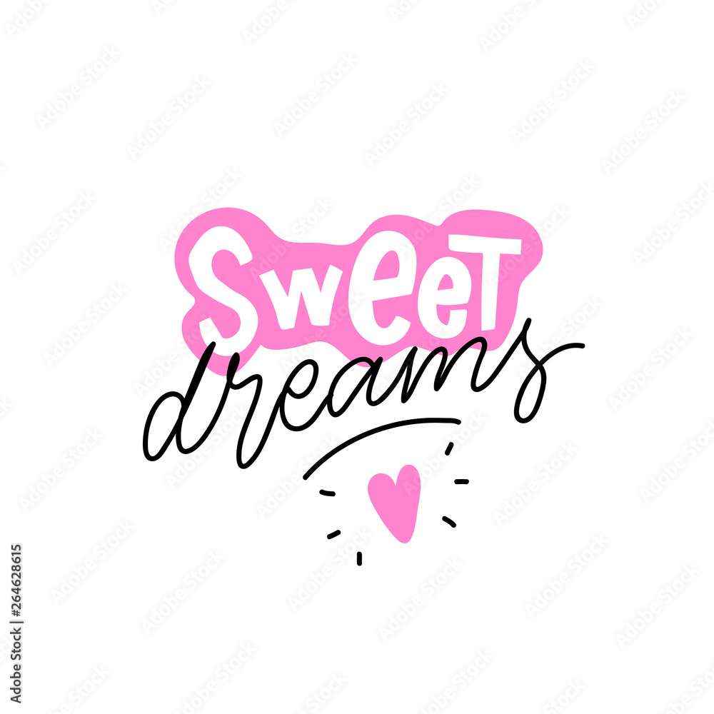 Kids lettering slogan sweet dreams for print, decor. Baby illustration. Kids lettering slogan sweet dreams for print, decor. Baby illustration.
