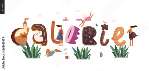 Dessert lettering - Calorie - modern flat vector concept digital illustration of temptation font, sweet lettering and girls. Caramel, toffee, biscuit, waffle, cookie, cream and chocolate letters