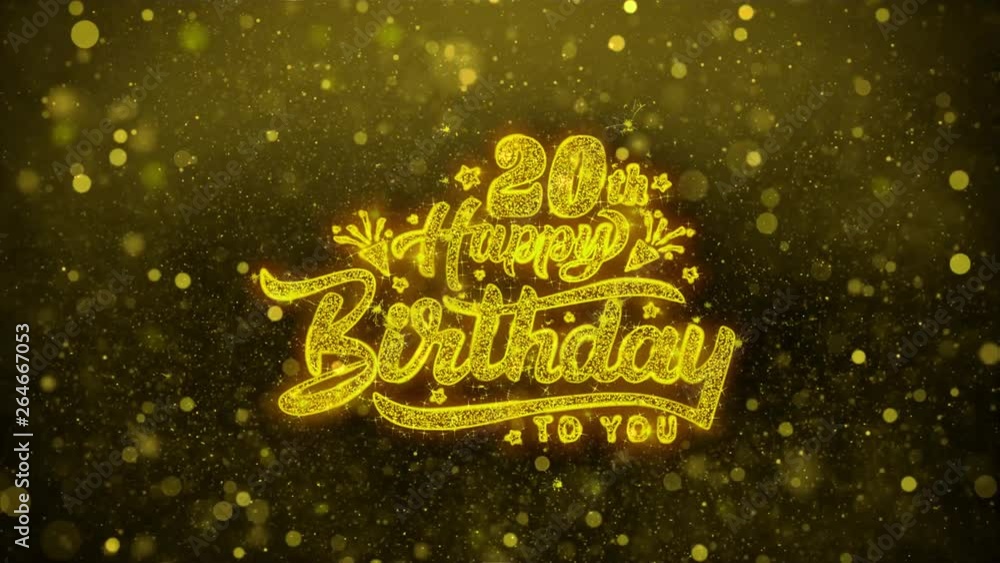 20th Happy Birthday Greetings card Abstract Blinking Golden Sparkles Glitter Firework Particle Looped Background. Gift, card, Invitation, Celebration, Events, Message, Holiday, Festival 20th Happy Birthday Greetings card Abstract Blinking Golden Sparkles Glitter Firework Particle Looped Background. Gift, card, Invitation, Celebration, Events, Message, Holiday, Festival