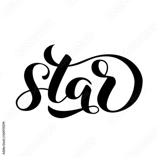 Star brush lettering. Vector illustration for clothes