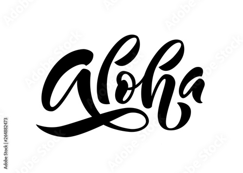 Aloha word lettering. Vector illustration for print on shirt, card Hawaiian text hello phrase.
