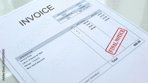 Final notice stamped on invoice commercial document, business expenses, fine
