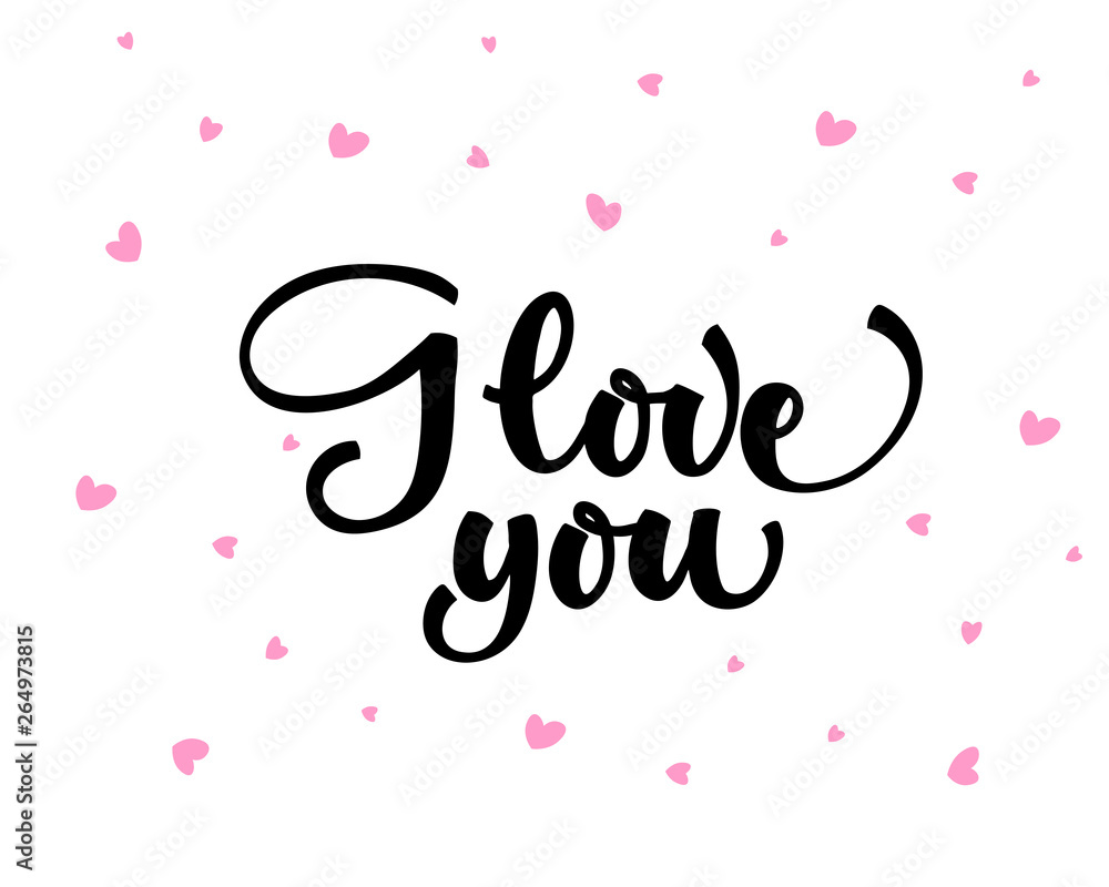Love You, hand written lettering. Romantic calligraphy card inscription Valentine day Love You, hand written lettering. Romantic calligraphy card inscription Valentine day